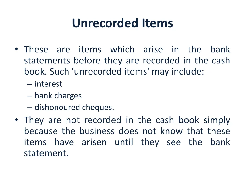 unrecorded items