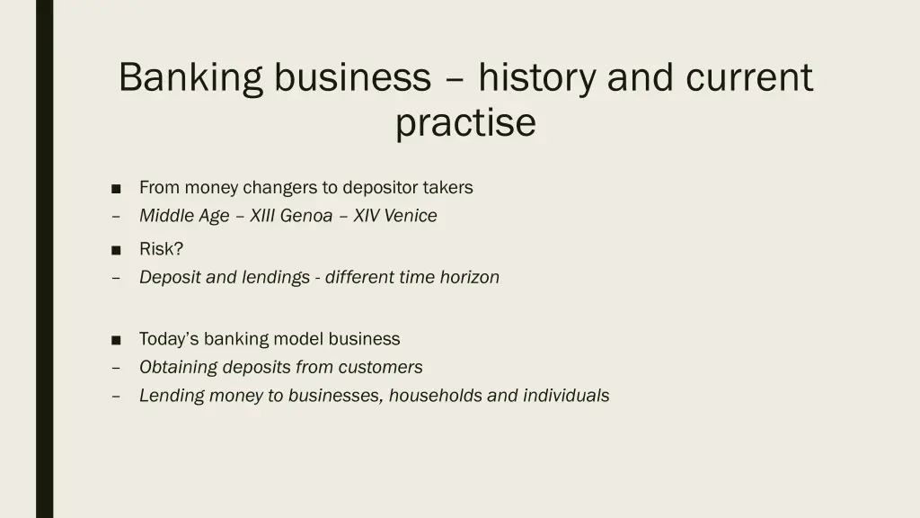 banking business history and current practise