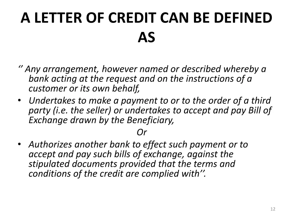 a letter of credit can be defined as