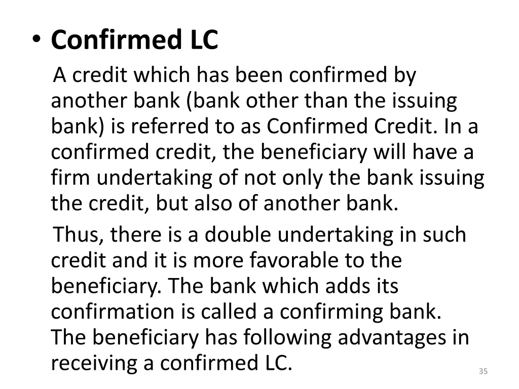 confirmed lc a credit which has been confirmed