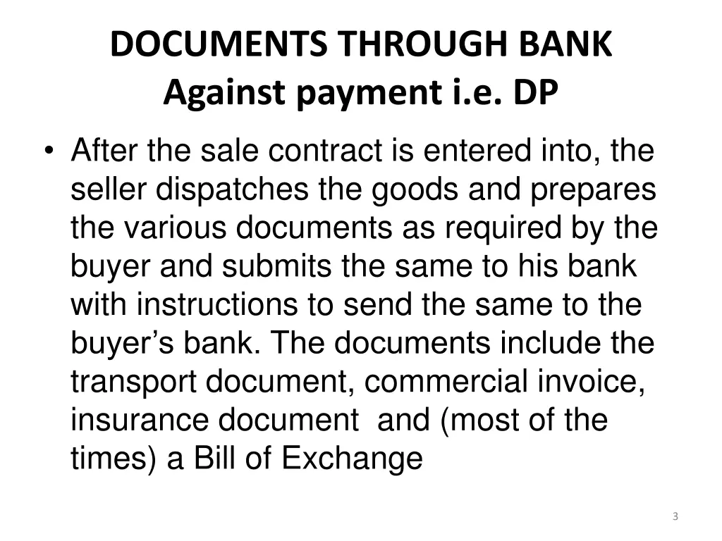 documents through bank against payment i e dp