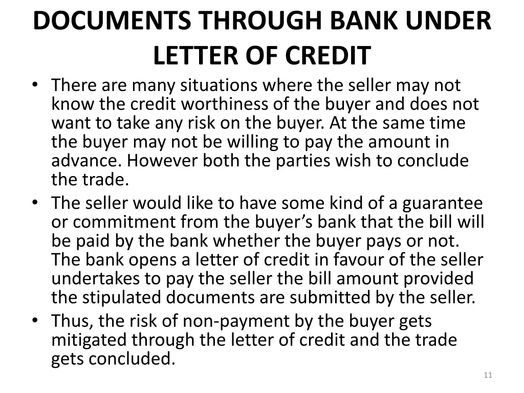 documents through bank under letter of credit