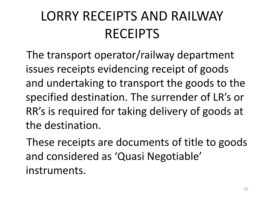 lorry receipts and railway receipts