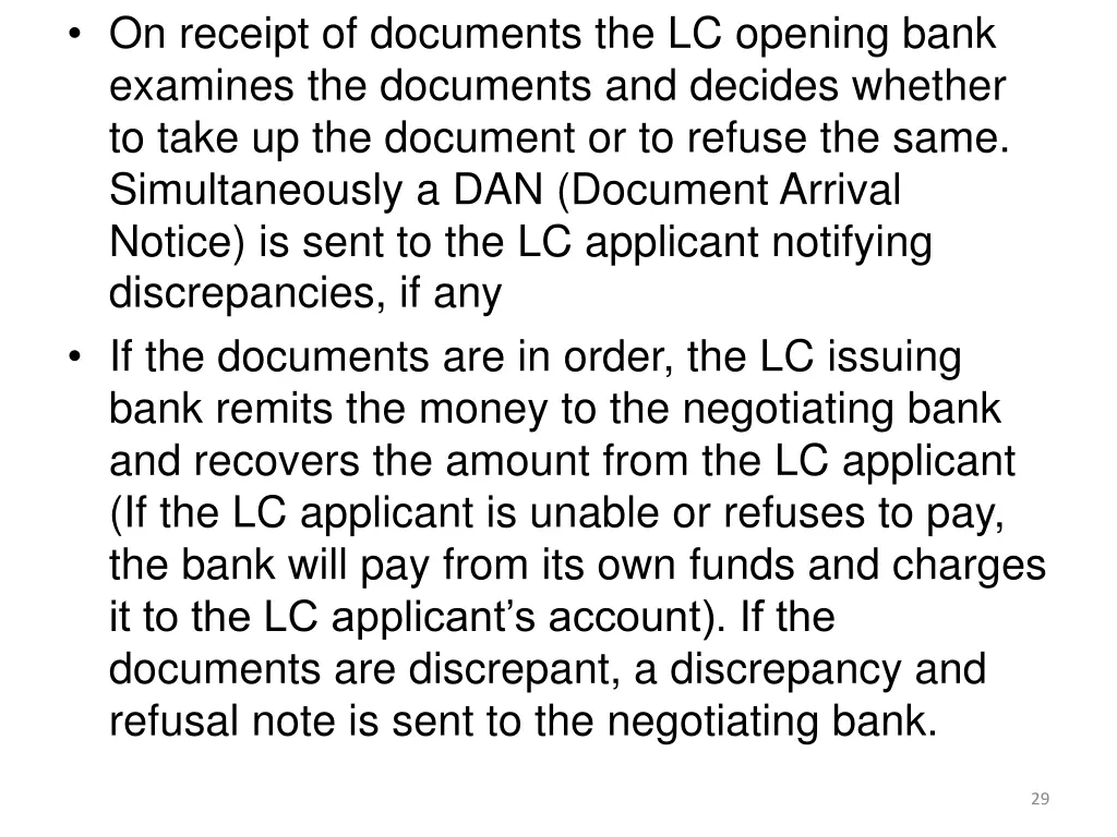 on receipt of documents the lc opening bank