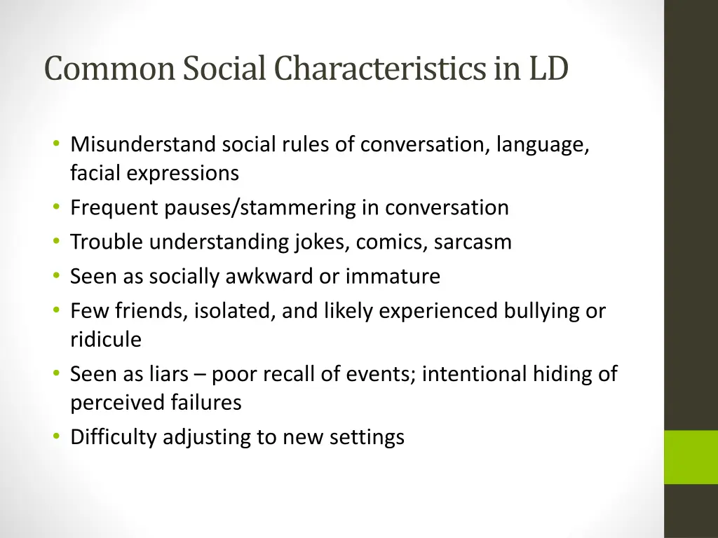 common social characteristics in ld