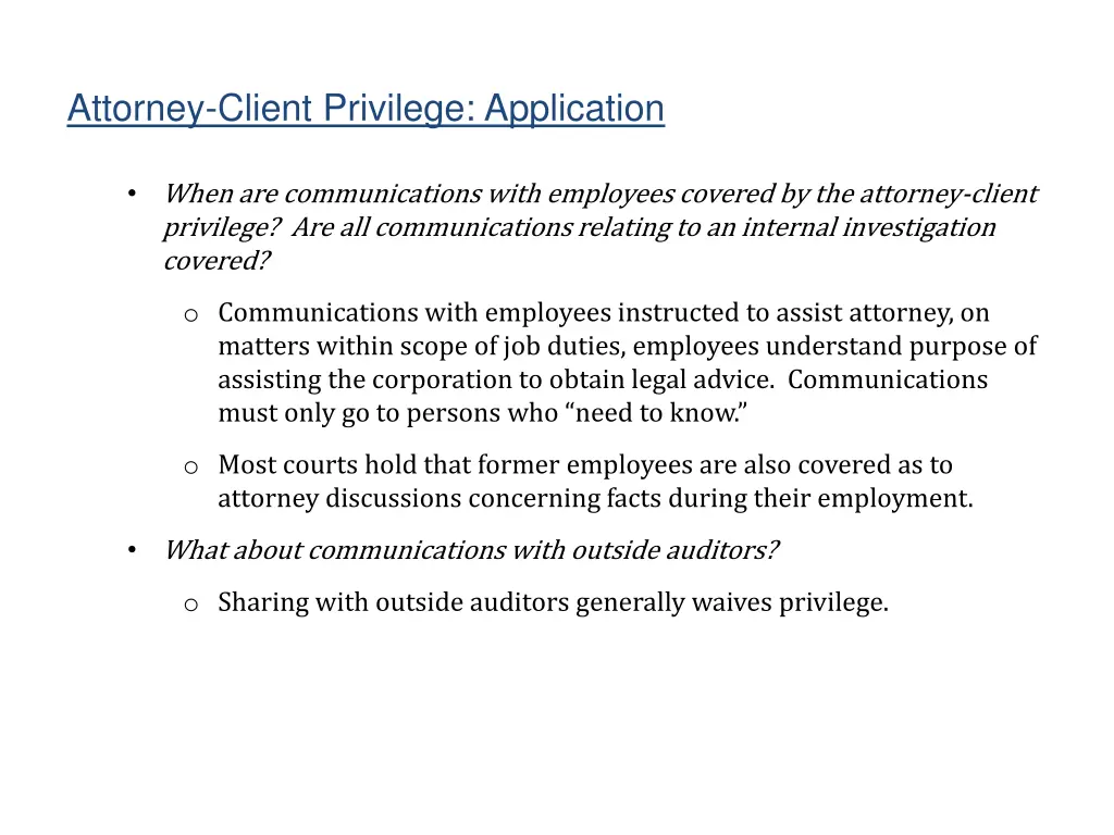 attorney client privilege application 1