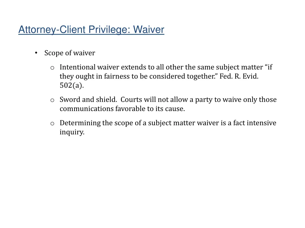 attorney client privilege waiver