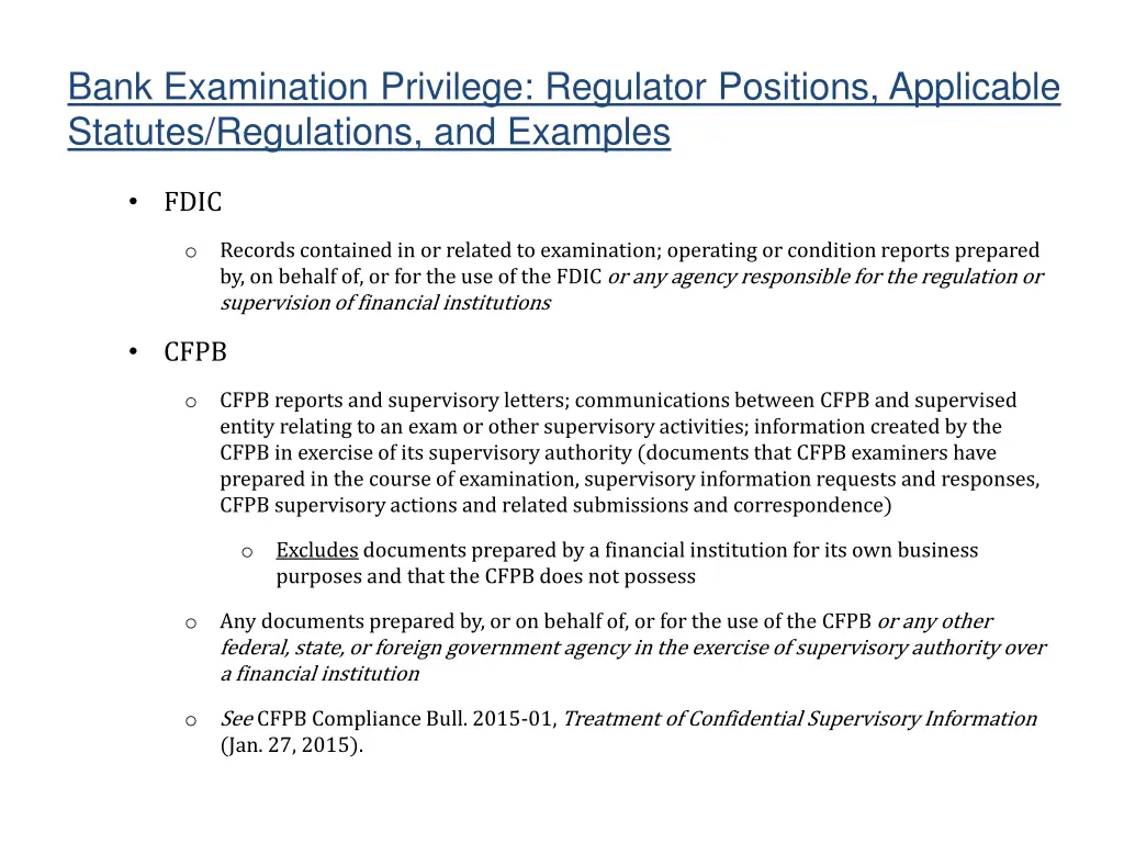 bank examination privilege regulator positions 3