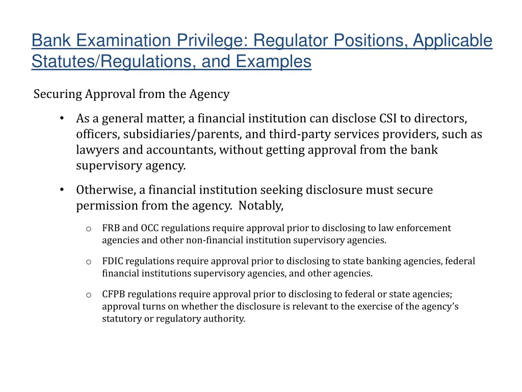 bank examination privilege regulator positions 4