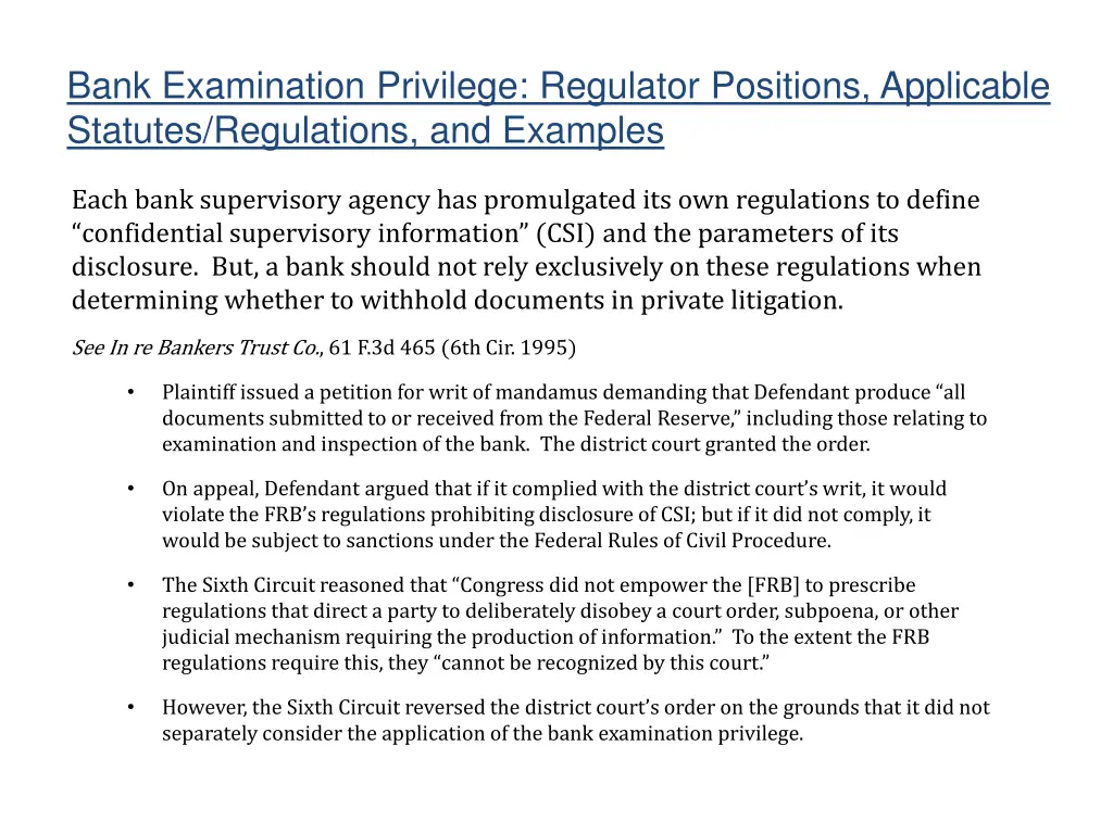 bank examination privilege regulator positions