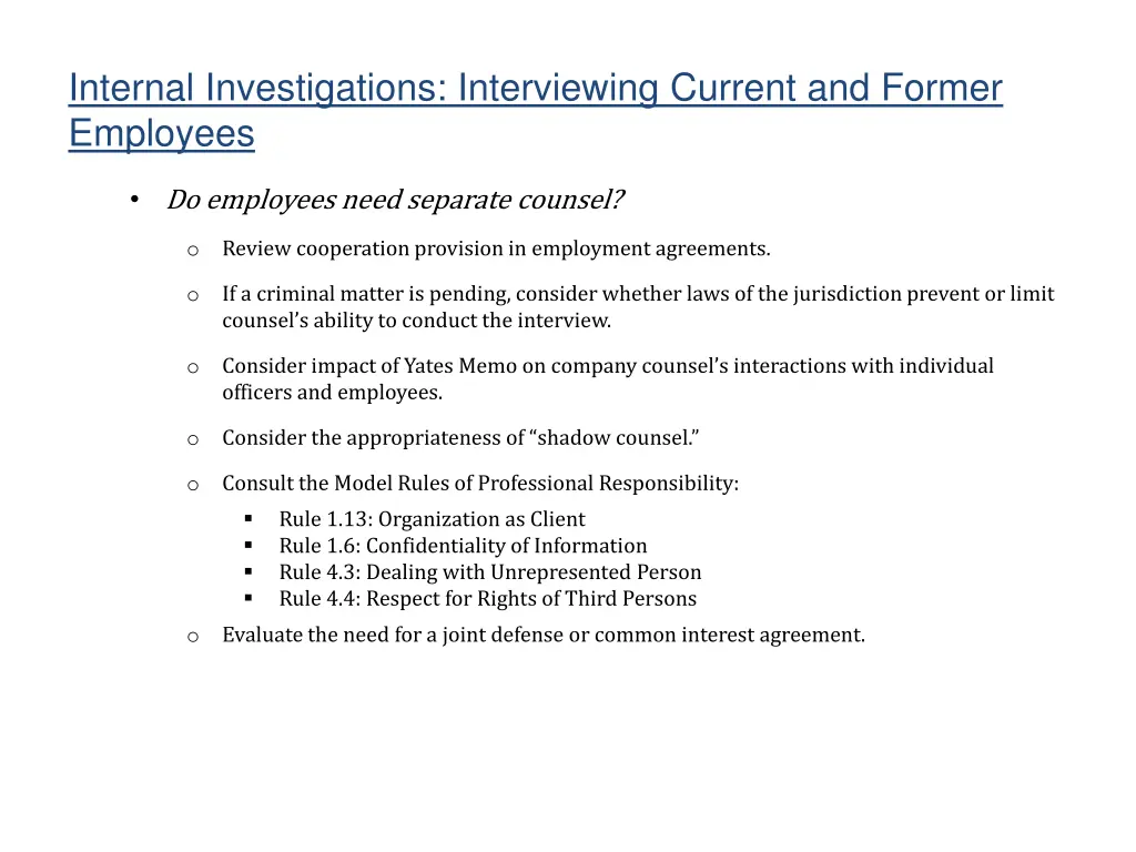 internal investigations interviewing current