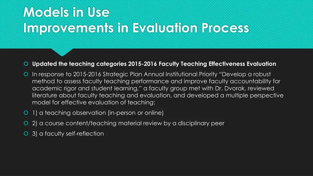 models in use improvements in evaluation process 1