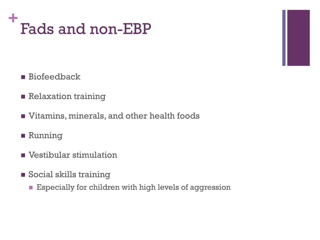 fads and non ebp