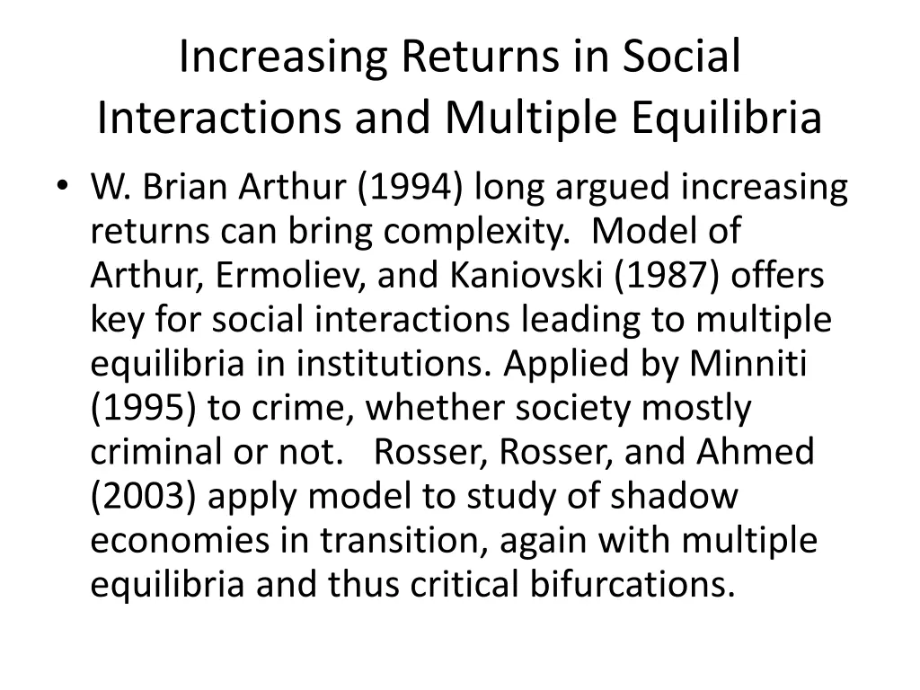 increasing returns in social interactions