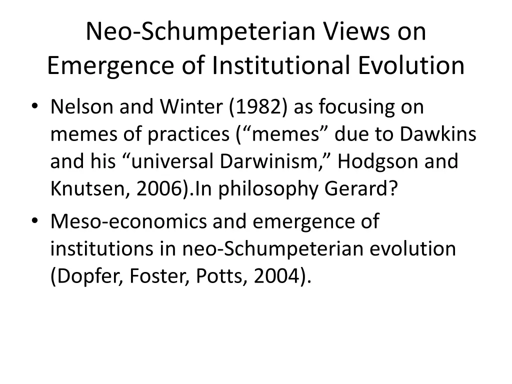 neo schumpeterian views on emergence