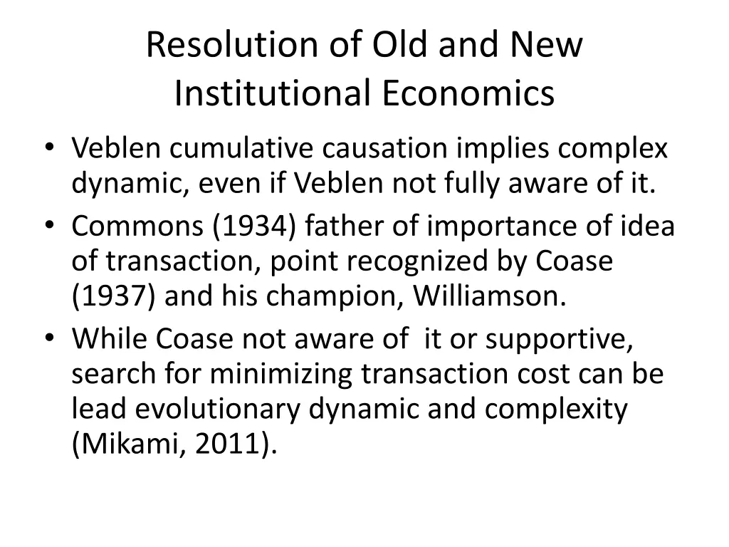 resolution of old and new institutional economics