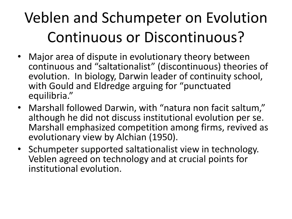 veblen and schumpeter on evolution continuous