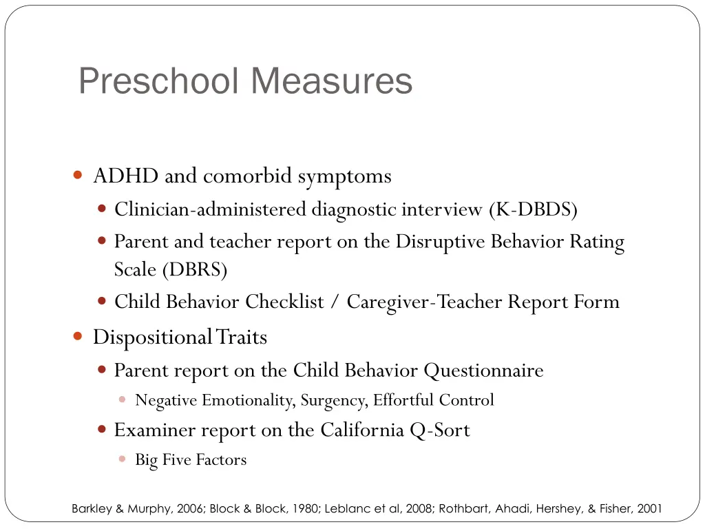 preschool measures