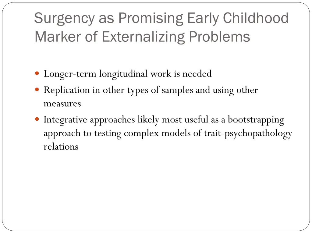 surgency as promising early childhood marker