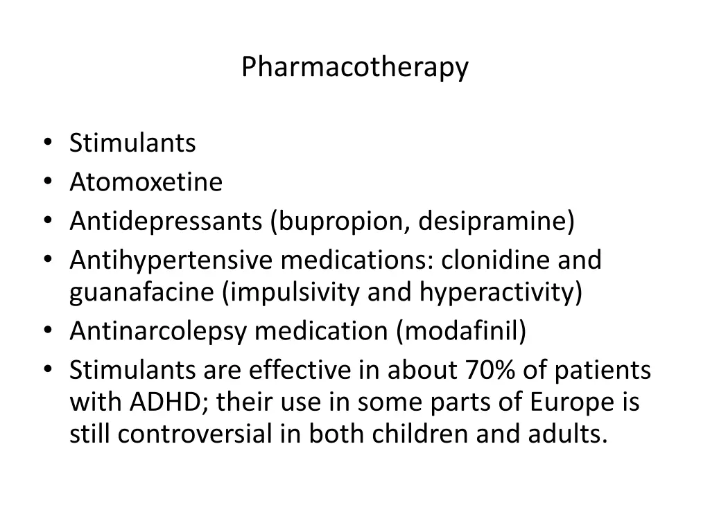 pharmacotherapy