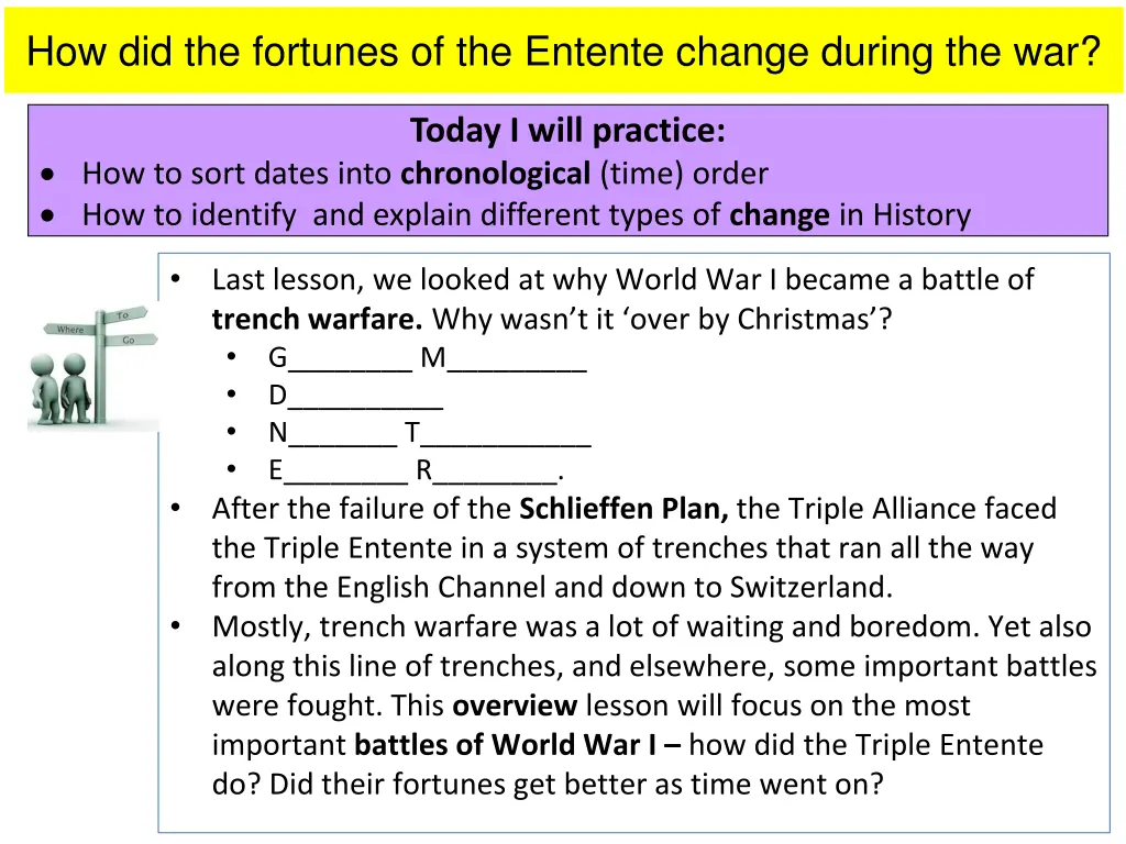 how did the fortunes of the entente change during