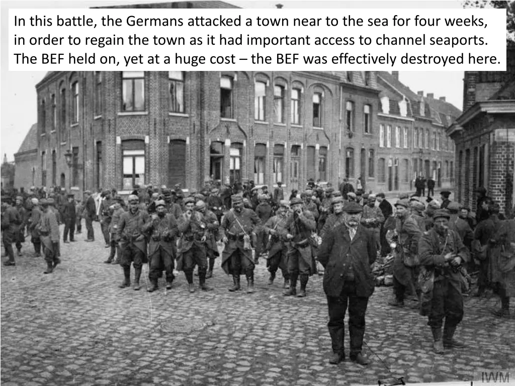 in this battle the germans attacked a town near 1