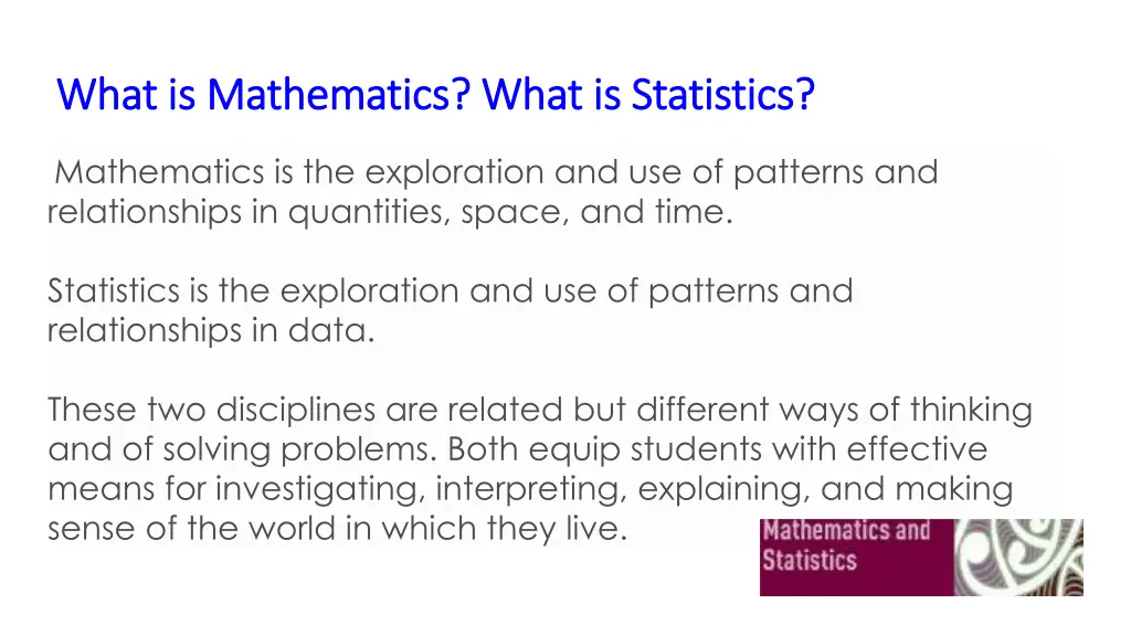 what is mathematics what is statistics what