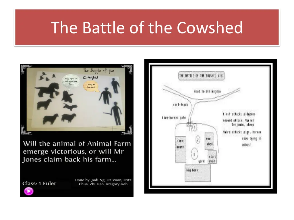 the battle of the cowshed 1