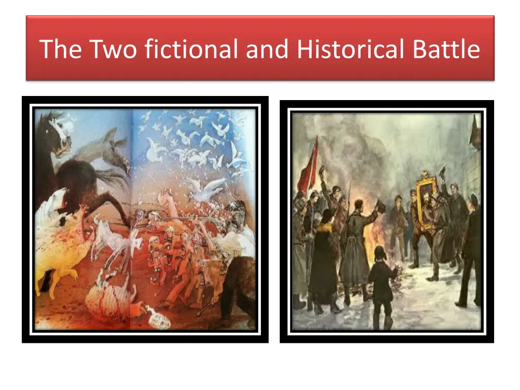 the two fictional and historical battle