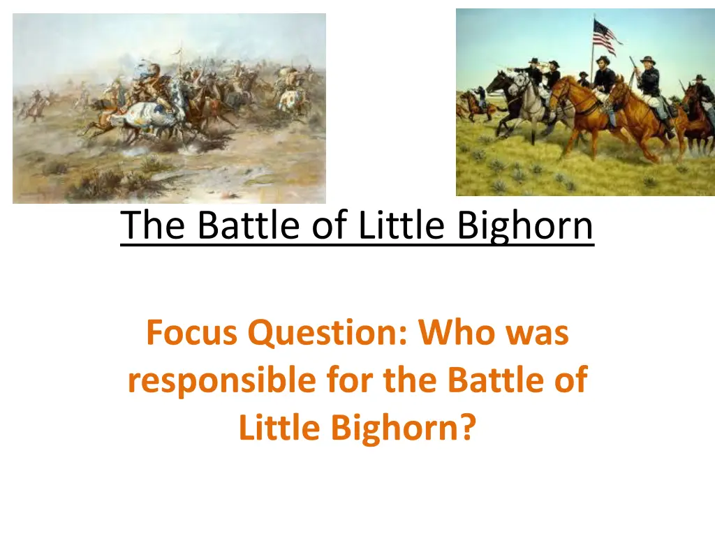 the battle of little bighorn