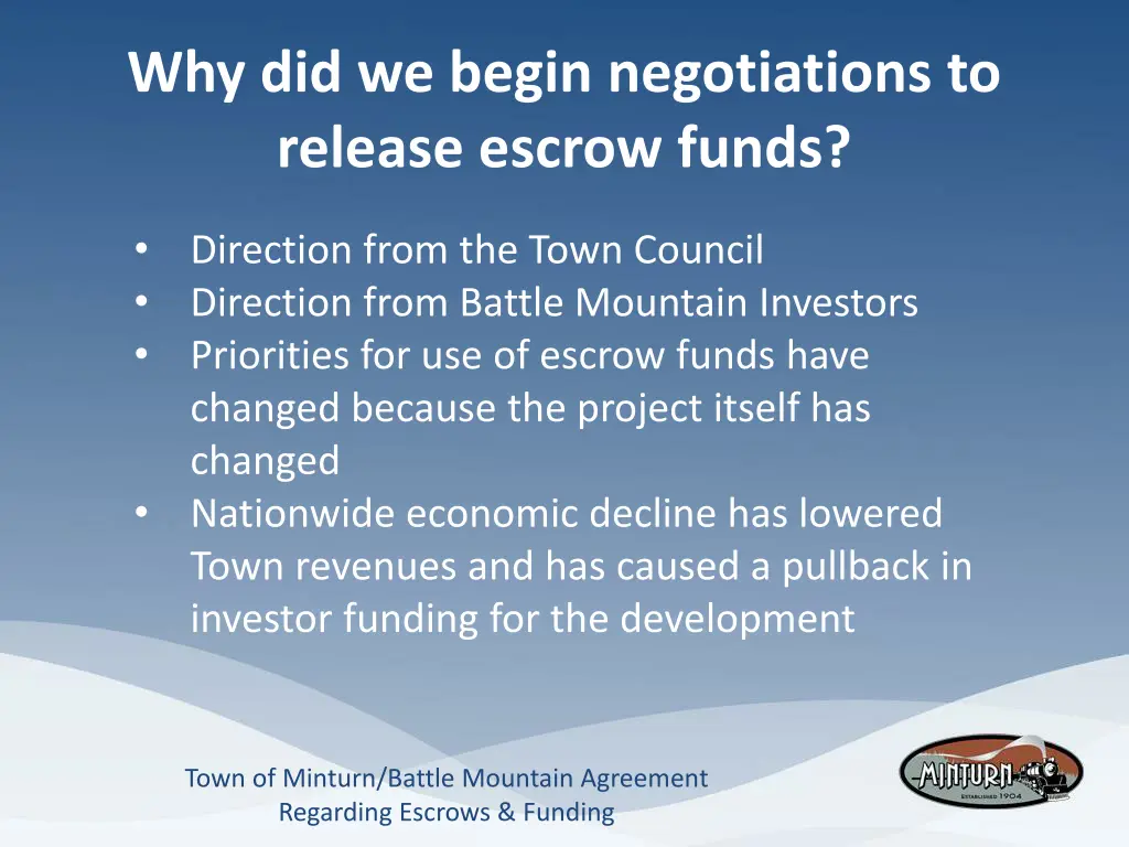 why did we begin negotiations to release escrow