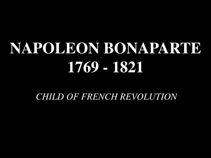 napoleon bonaparte 1769 1821