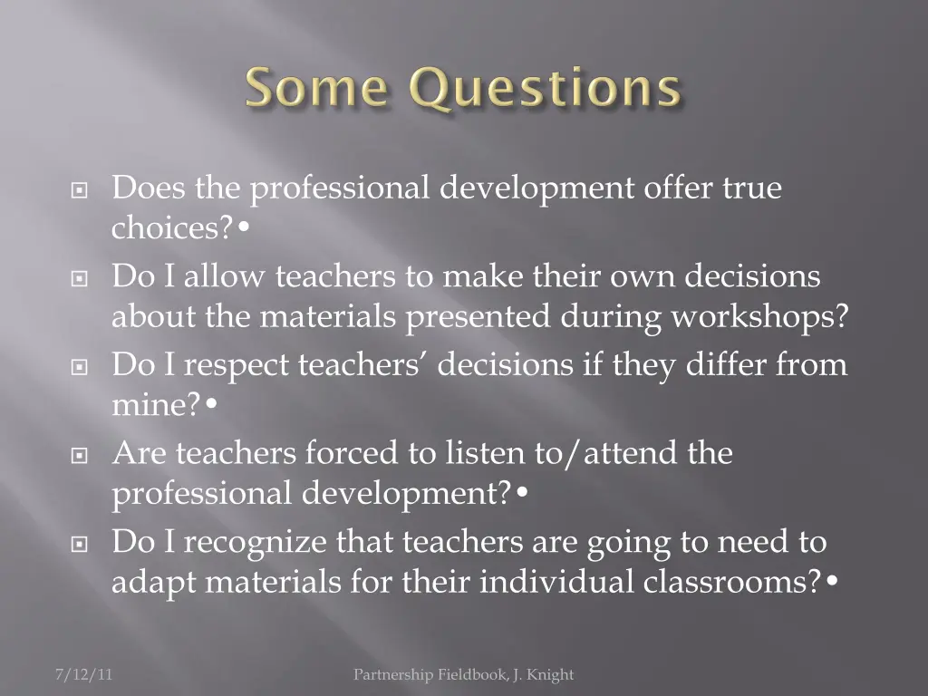 does the professional development offer true