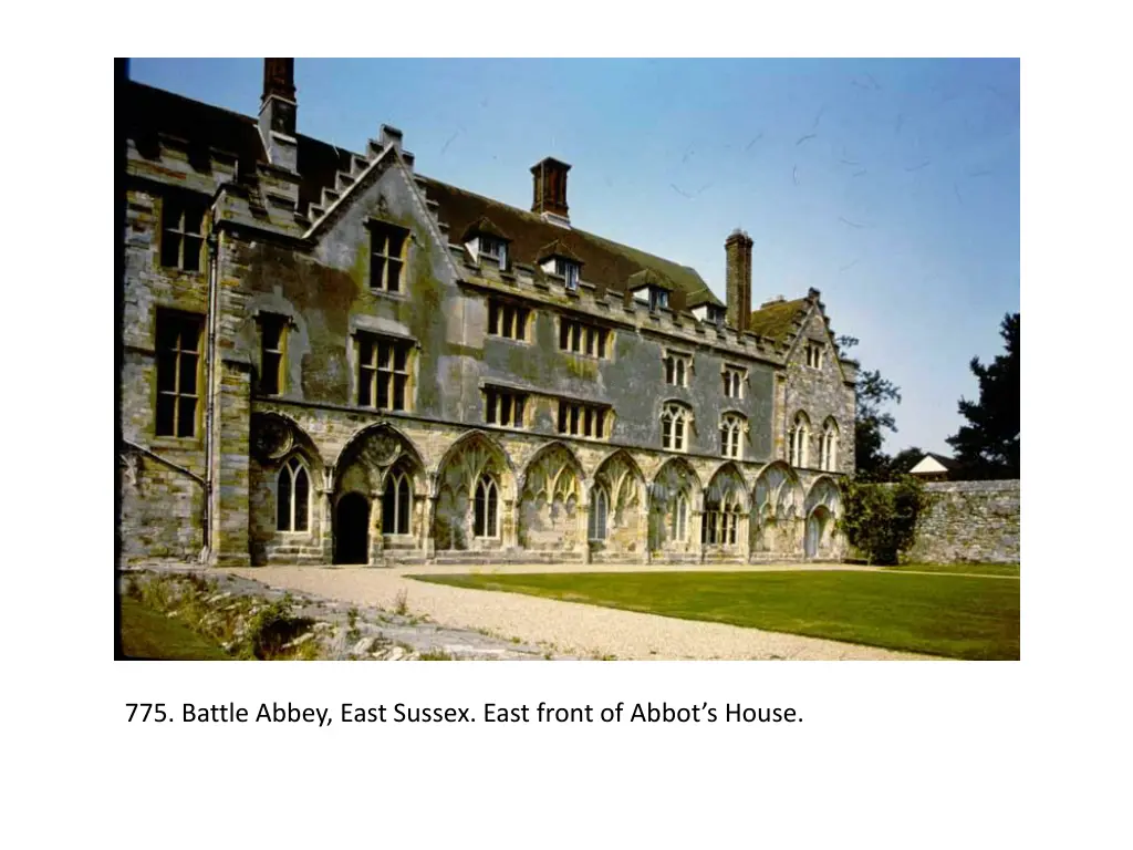 775 battle abbey east sussex east front of abbot