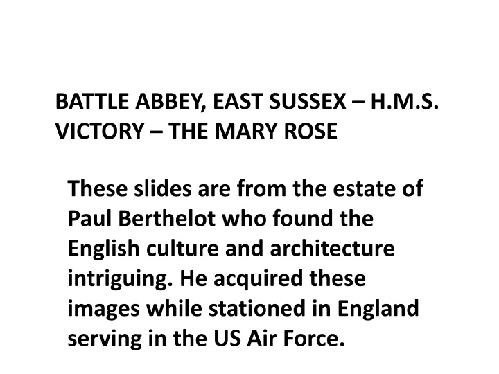 battle abbey east sussex h m s victory the mary