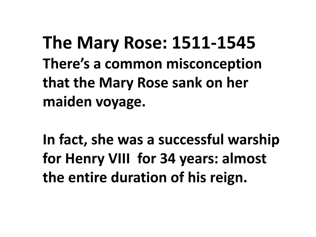 the mary rose 1511 1545 there s a common