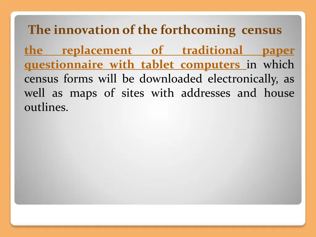 the innovation of the forthcoming census