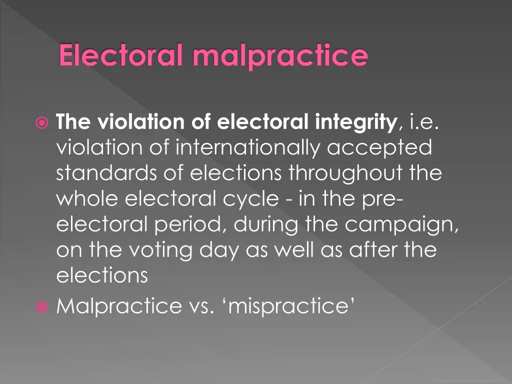 electoral malpractice