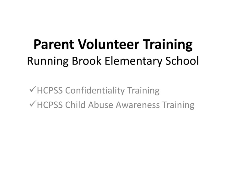 parent volunteer training running brook