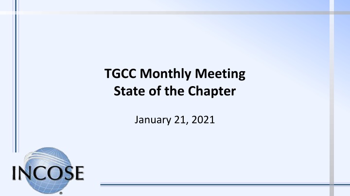 tgcc monthly meeting state of the chapter