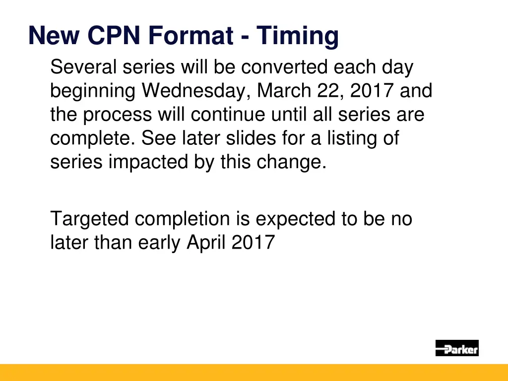 new cpn format timing several series will