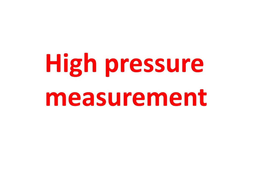 high pressure measurement