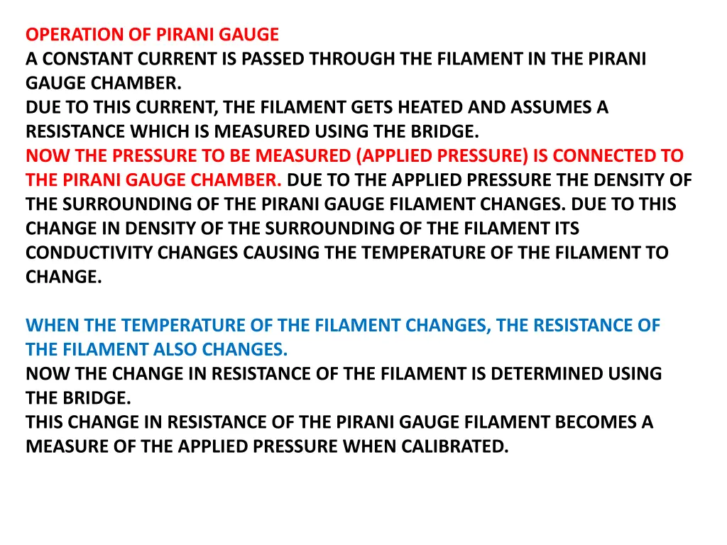 operation of pirani gauge a constant current