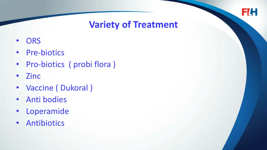 variety of treatment