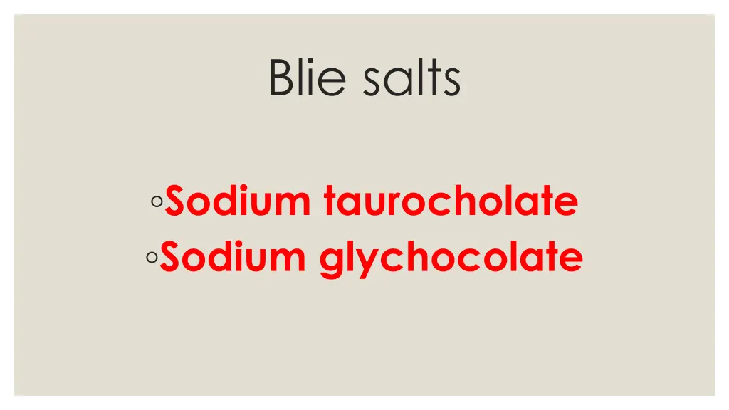 blie salts