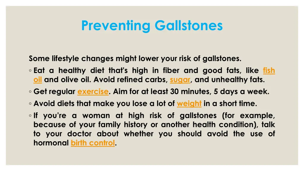 preventing gallstones