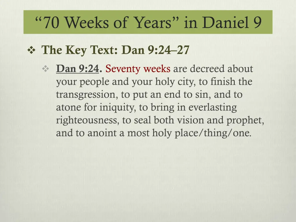 70 weeks of years in daniel 9