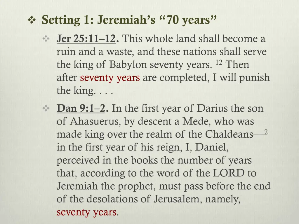 setting 1 jeremiah s 70 years jer 25 11 12 this