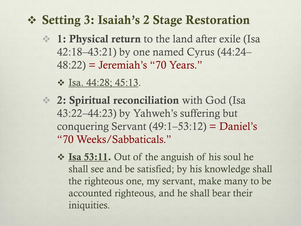 setting 3 isaiah s 2 stage restoration 1 physical 1