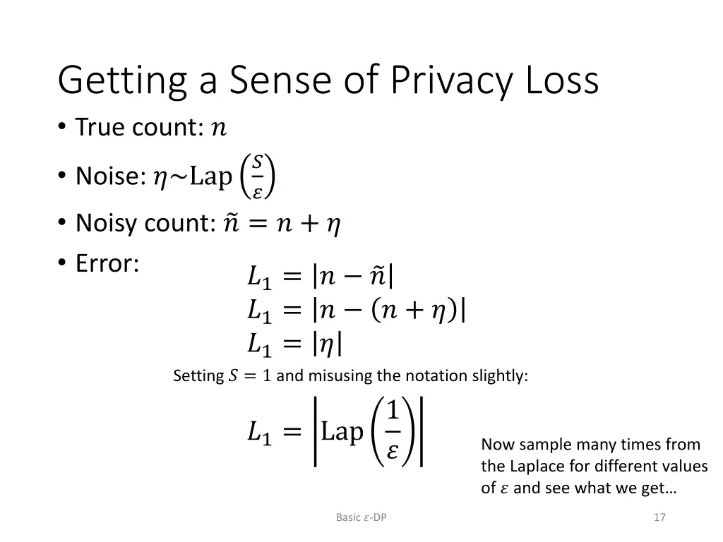 getting a sense of privacy loss true count noisy